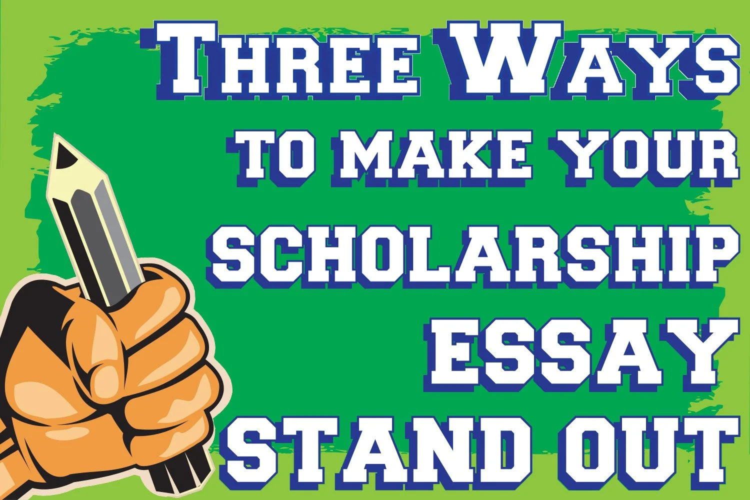 sqs-three-ways-to-make-your-scholaship-essay-stand-out.webp